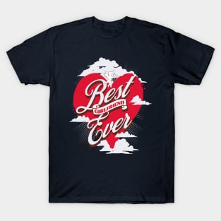 Best Girlfriend Ever T-Shirt